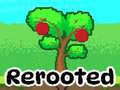 เกม Rerooted