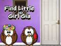 เกม Find Little Girl Gia