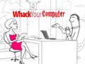 เกม Whack Your Computer
