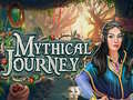 เกม Mythical Journey