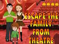 เกม Escape The Family From Theatre
