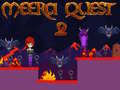 เกม Meera Quest 2