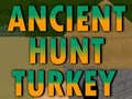 เกม Ancient Hunt Turkey