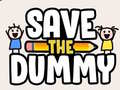 เกม Save the Dummy