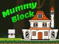 เกม Mummy Block