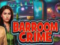 เกม Barroom Crime