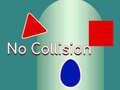 เกม Without Collision