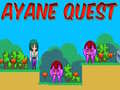 เกม Ayane Quest