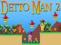 เกม Detto Man 2