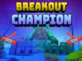 เกม Breakout Champion