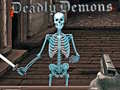 เกม Deadly Demons