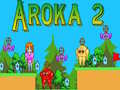เกม Aroka 2