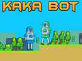 เกม Kaka Bot