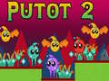 เกม Putot 2