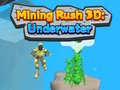 เกม Mining Rush 3D Underwater 