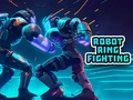 เกม Robot Ring Fighting