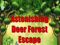 เกม Astonishing Deer Forest Escape