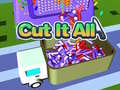 เกม Cut It All