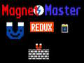 เกม Magnet Master Redux