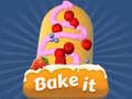 เกม Bake it 