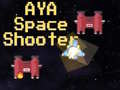 เกม AYA Space Shooter