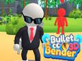 เกม Bullet Bender 3D