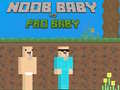 เกม Noob Baby vs Pro Baby
