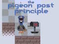 เกม The Pigeon Post Principle