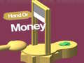 เกม Hand Or Money 