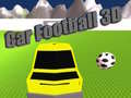 เกม Car Football 3D