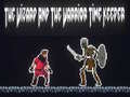 เกม The Wizard And The Warrior Time Keeper