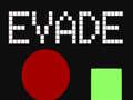 เกม Evade