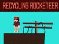 เกม Recycling Rocketeer
