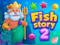 เกม Fish Story 2