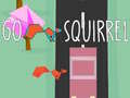 เกม Go Squirrel