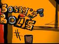 เกม Bobbys bolts