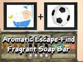 เกม Aromatic escape find fragrant soap bar