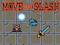 เกม Move and Slash