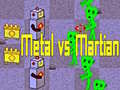 เกม Metal vs Martian