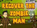 เกม Recover The Zombie Man