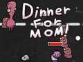 เกม Dinner for Mom