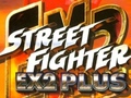 เกม Street Fighter EX2 Plus