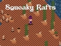 เกม Squeaky Rafts