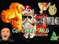 เกม Cat Clicker MLG