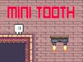 เกม Mini Tooth