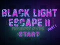 เกม Black Light Escape 2