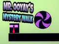 เกม Mr. Ooyay's Mystery Walk