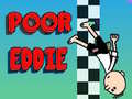 เกม Poor Eddie 
