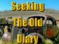 เกม Seeking The Old Diary 