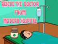 เกม Rescue The Doctor From Modern Hospital